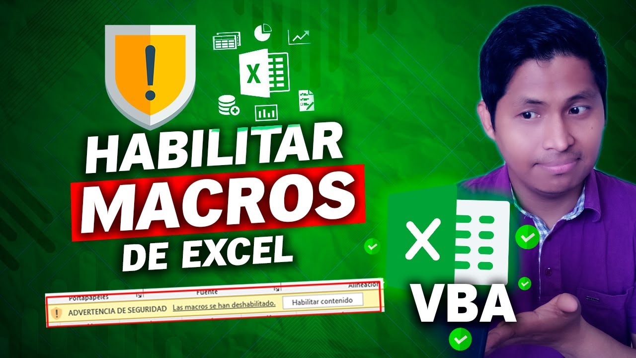 Cómo habilitar macros en Excel de forma segura